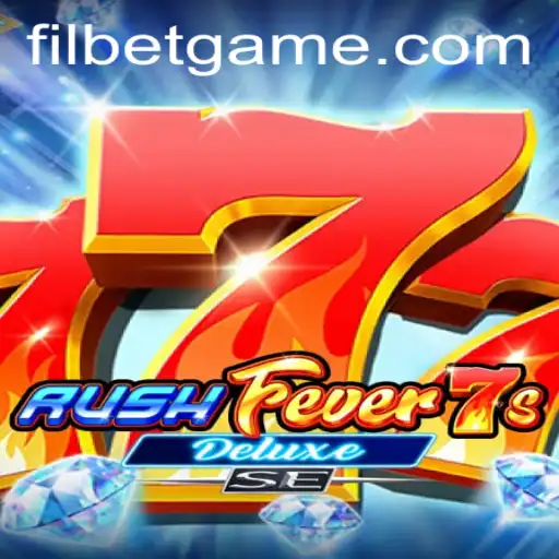 RushFever7sDeluxeSE: The Ultimate Gaming Experience with Filbet